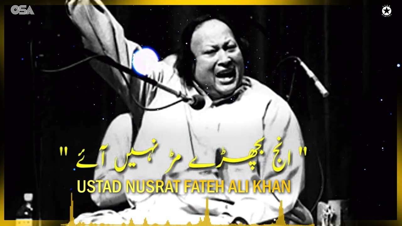 Injj Vichry murr Nae ayye NFAK   Nusrat fateh Ali Khan Qawali  OSA Worldwide