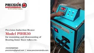 Induction Heater for Inner Race & Tube Mounting | Bearing Induction Heater | Precision India