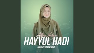 Hayyul Hadi (Acoustic Version)