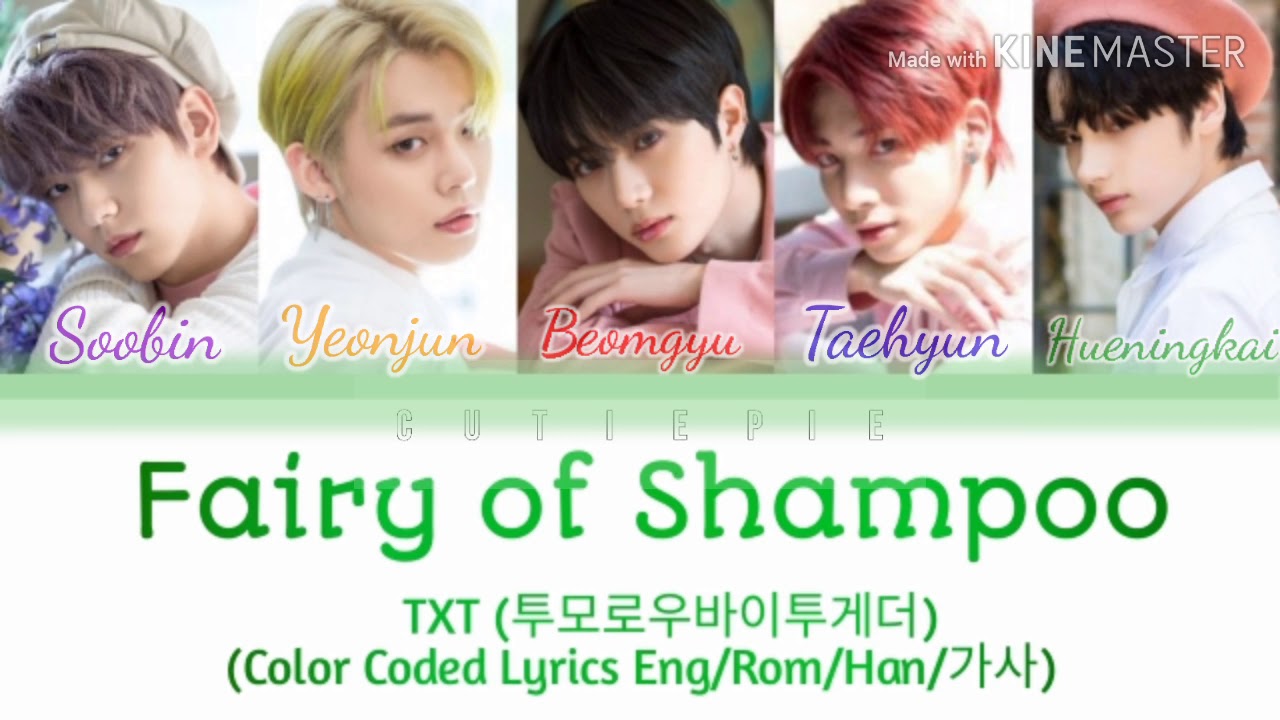 TXT (투모로우바이투게) 선푸의 요정 (Fairy of Shampoo) Color Coded Lyrics Eng/Rom/Han/가사 YouTube
