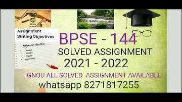BPSE - 144 SOLVED ASSIGNMENT  2021- 2022