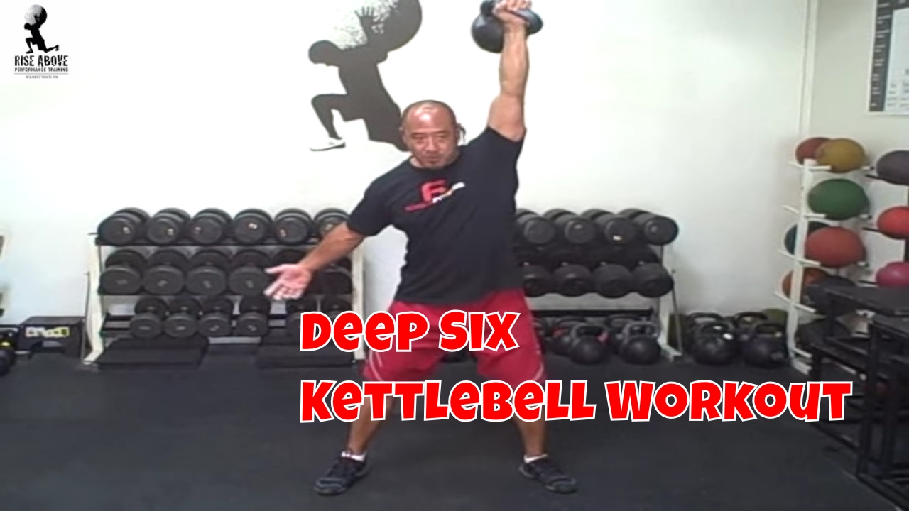 Aj's Deep Six Kettlebell Complex core strength exercises