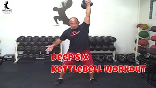 Aj's Deep Six Kettlebell Complex
