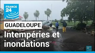 Guadeloupe : des fortes intempéries et des inondations ravivent le souvenir de la tempête Fiona