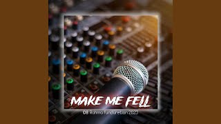 Dj Make Me Fell - RF Ampelgading Bass Style