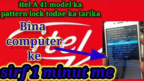 iTel A41 Model ka pattern lock and pin lock Hard Reset Karne Ka Tarika Bina computer ke Tode.