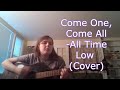 Come one come all  all time low cover