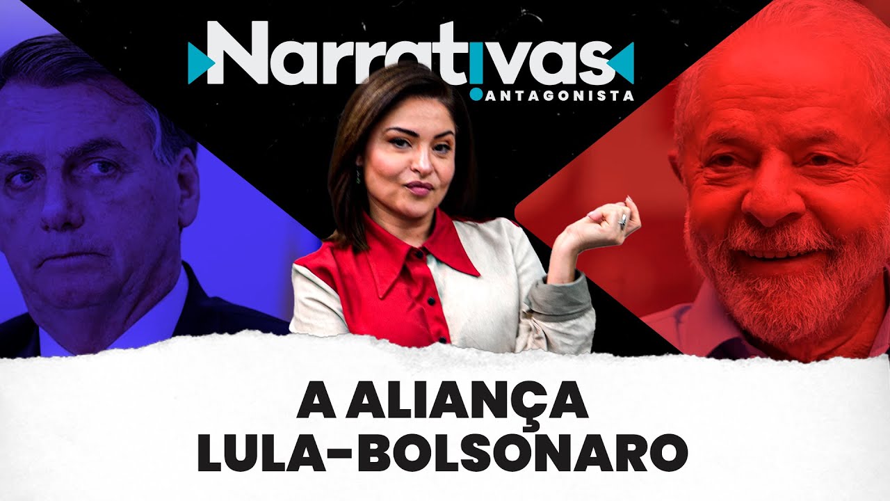 A aliança Lula-Bolsonaro – Narrativas#72 com Madeleine Lacsko