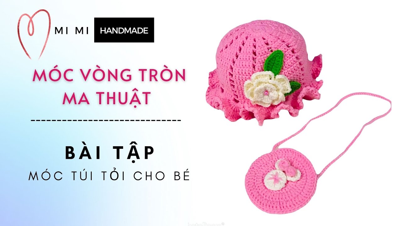 Hướng Dẫn Móc Len | Móc Vòng Tròn Ma Thuật | Móc Túi Tỏi Cho Bé | Crochet Magic Circle & Garlic Bag