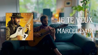 Je Te Veux - Marcel Dadi Cover