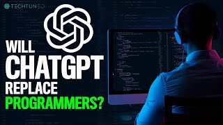 Will Chatgpt Replace Programmers?