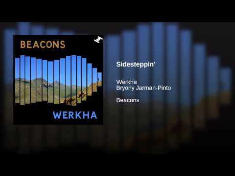 Werkha — Sidesteppin'