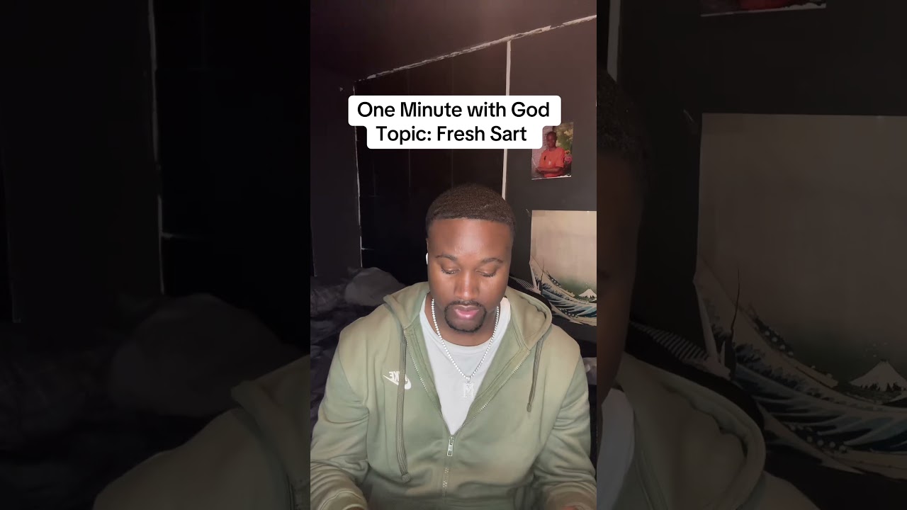 One Minute with GodTopic: Fresh Sart 