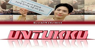 BOGUM (박보검) - 'UNTUKKU' (Color Coded Lyrics idn/eng/han)