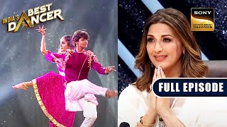 'Aaj Ibaadat' पे इस Duo ने दिया एक Magical Performance | India's Best Dancer 3 | Full Episode