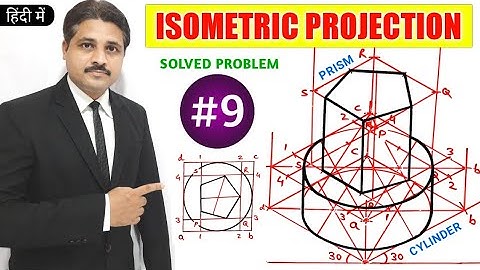 ISOMETRIC PROJECTION IN ENGINEERING DRAWING IN HINDI (Part-9) @TIKLESACADEMYOFMATHS