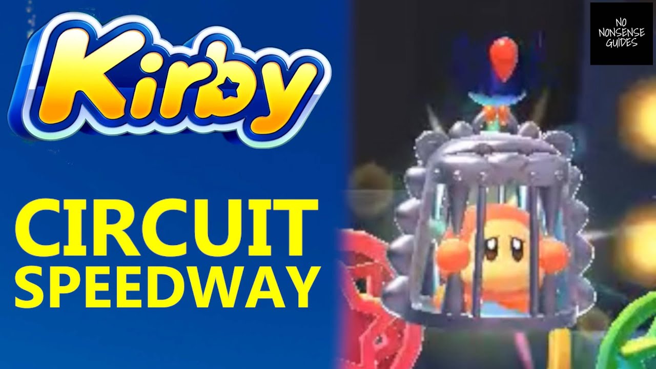 Circuit Speedway Waddle Dees Locations - Kirby and The Forgotten Land - Save Hidden Waddle Dees