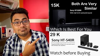 Sony HT-S20R Vs HT-S40R Which One is Best For You  and Complete Comparison in Tamil