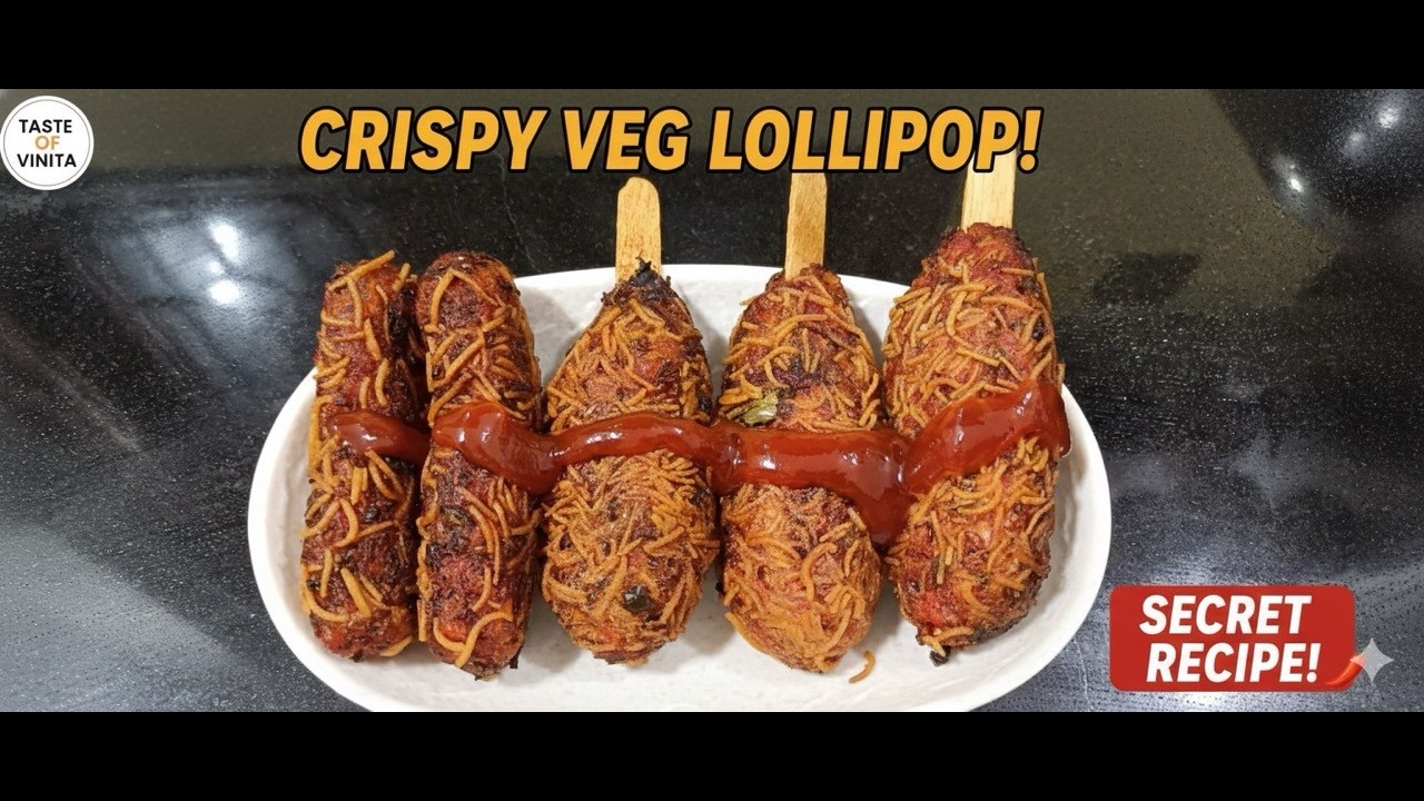 Crispy Veg Lollipop Recipe | Restaurant Style Veg Lollipop at Home | Taste of Vinita