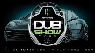 DUB Show 2013 Los Angeles