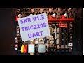 SKR 1.3 - TMC2208 UART v3.0