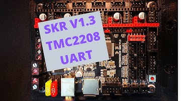 SKR 1.3 - TMC2208 UART v3.0