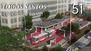 Bus Rapid Transit (Cities: Skylines - Todos Santos, ep. 51)
