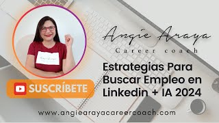 Estrategias Para Buscar empleo Linkedin + IA 2024