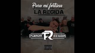 La Número 20 - Fuerza Regida (LETRA)