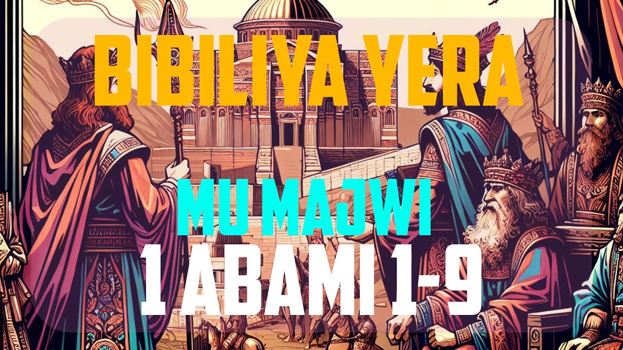 1 abami 1-9 Bibiliya Yera {Kinyarwanda} - YouTube