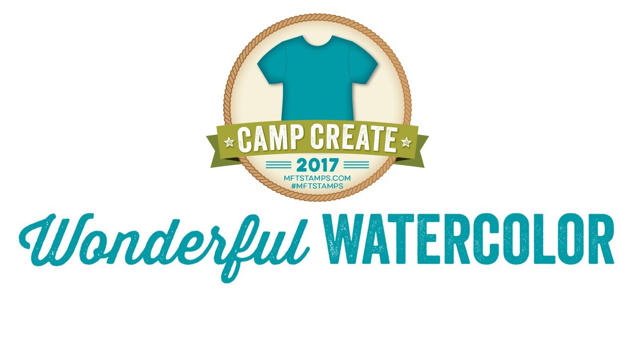 Camp Create 2017 - Wonderful Watercolor