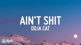 Doja Cat - Ain't Shit (Lyrics) chords