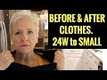 Before & After Clothes. 24W to Small