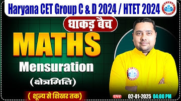 HSSC CET 2024 | Maths by Shobhit Sir | Mensuration | Maths for HTET, HSSC Group C & D 2024