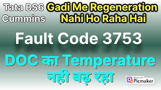 fault code 3753 | required active regeneration | diesel oxidation catalyst temperature | ETV valve