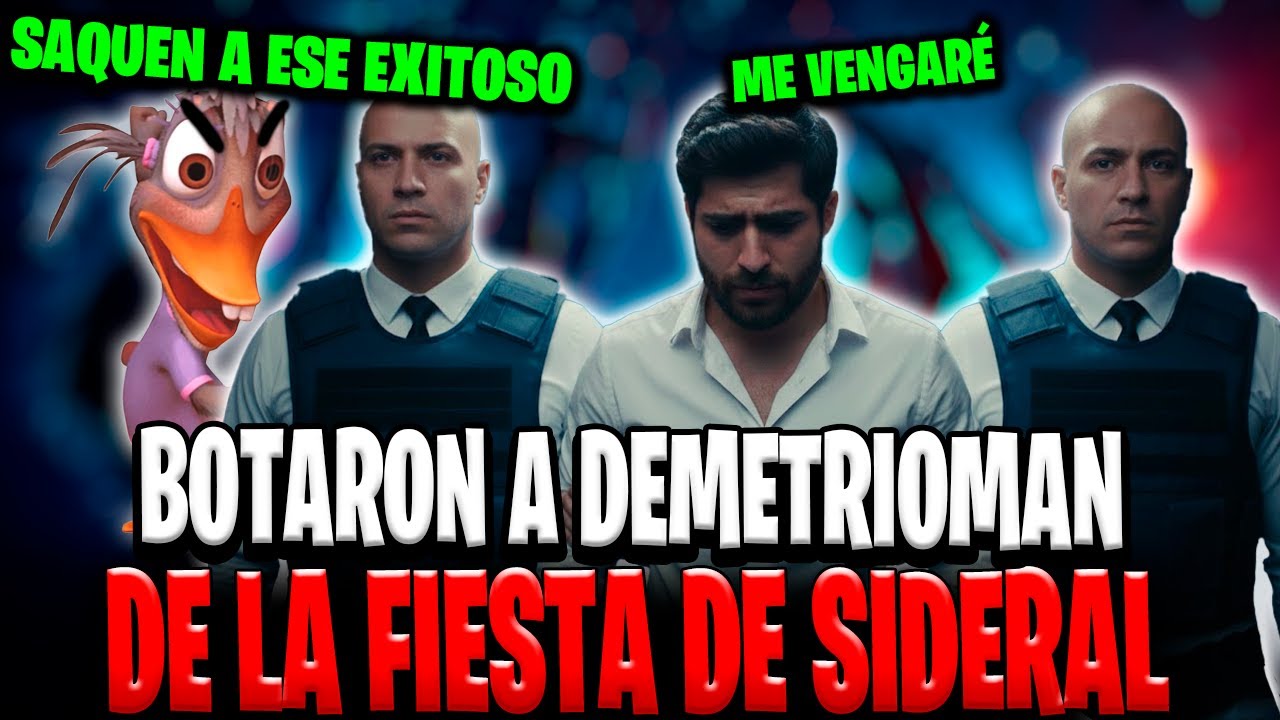 DEMETRIOMAN fue EXPULSADO por una MIGAJERA