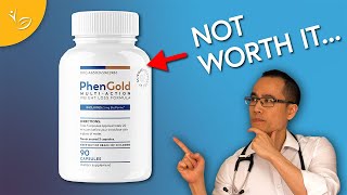 PhenGold Review A Doctor s Honest Opinion