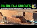 Pin Holes &amp; Grooves  [video #306]
