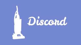 Discord - Don't Be A Broom