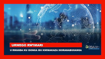 U Rwanda ku isonga mu kwihutisha ikoreshwa ry