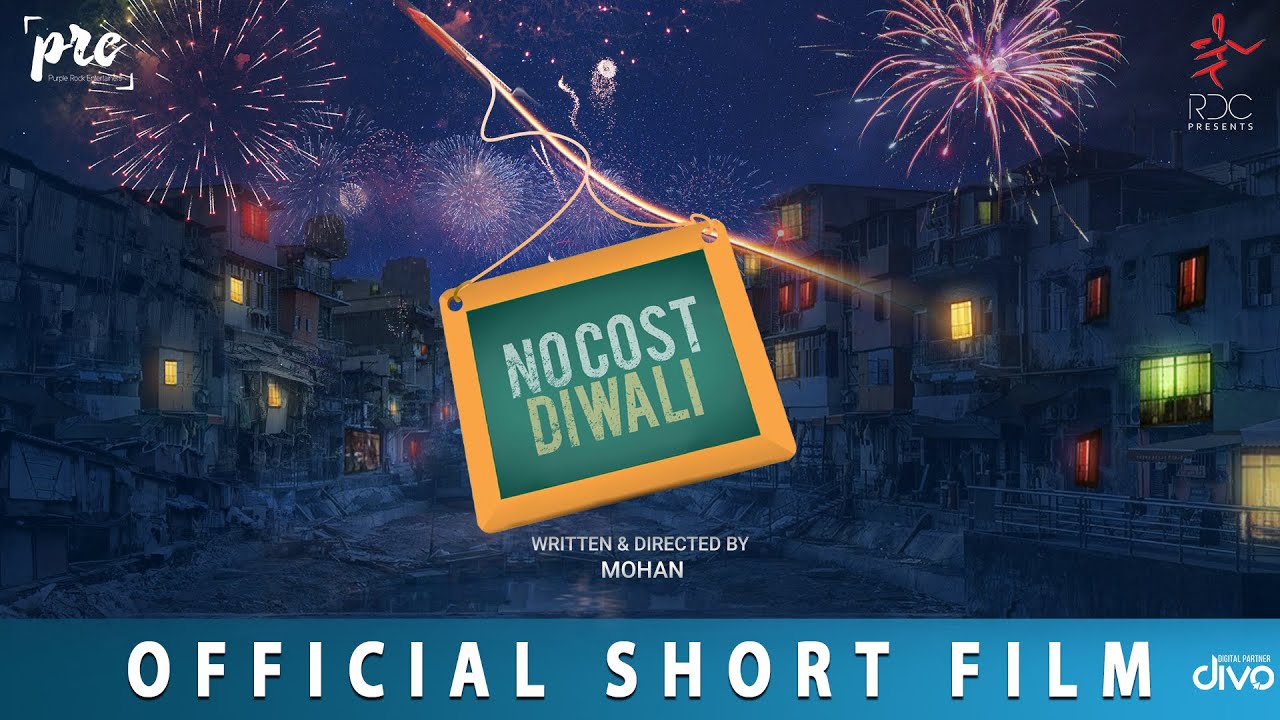 No Cost Diwali - Official Short Film 