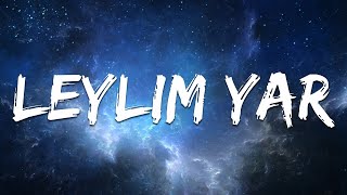 Canbay & Wolker - Leylim Yar (Sözleri/Lyrics)