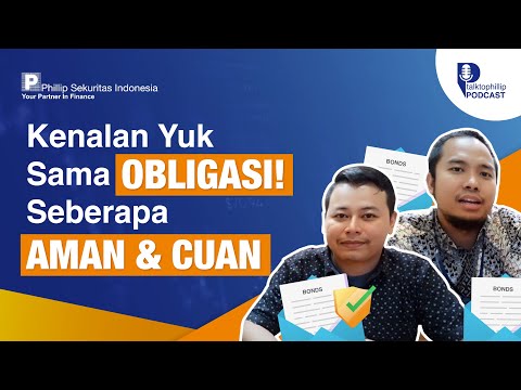 Mengupas Tuntas Investasi pada Obligasi #TalkToPhillip