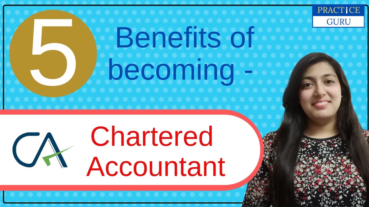 5 Benefits of Chartered Accountant YouTube
