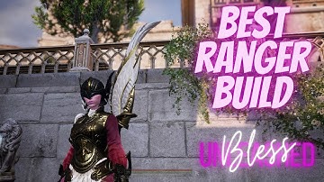 Best Ranger Build for Bless Unleashed