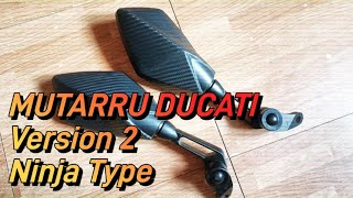 Mutarru Ducati Version 2 Ninja Type