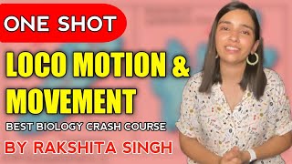 Locomotion And Movement  l One Shot | Class 11 NCERT  | Rakshita singh