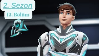 Max Steel 2 Sezon 15 Bölüm Makino Saldırıları Part2 