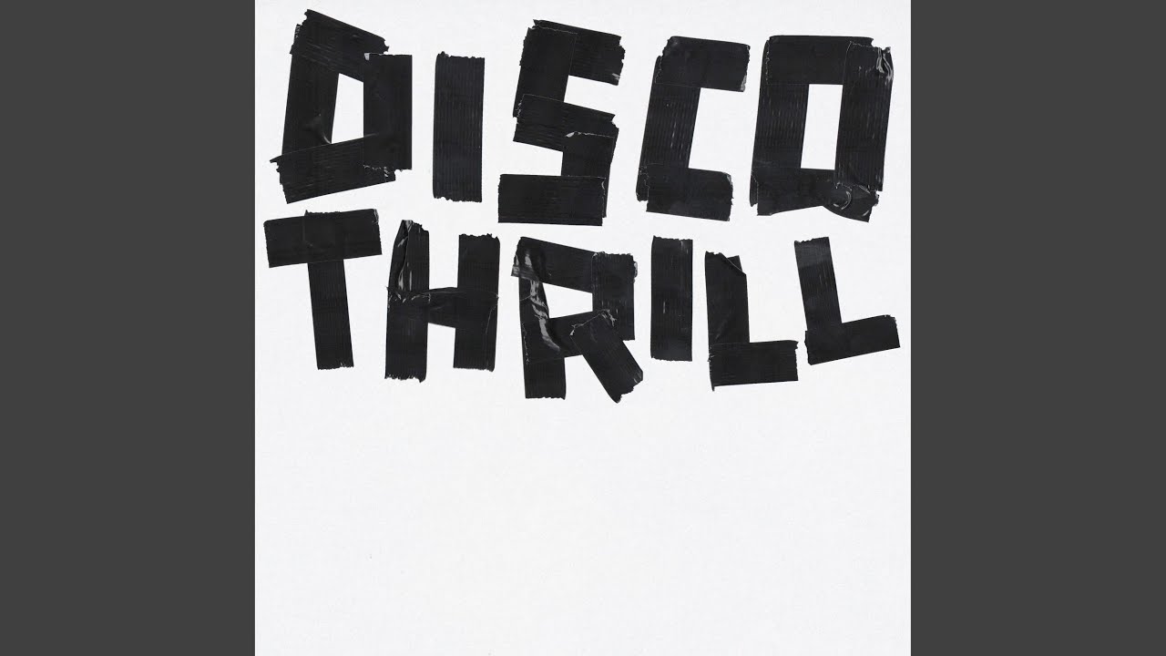 Tonton DISCOTHRILL di YouTube