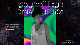 Dina El Wedidi ONLINE Concert 2020 | حفلة دينا الوديدي ٢٠٢٠